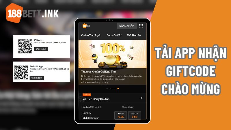 Tải app 188bet nhận ngay giftcode tân thủ siêu hời